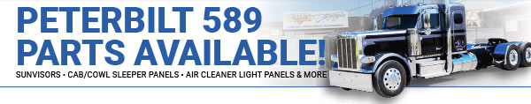 Peterbilt 589 Parts Available! Sunvisors, Cab/Cowl Sleeper Panes, Air Cleaner Light Panels + More!