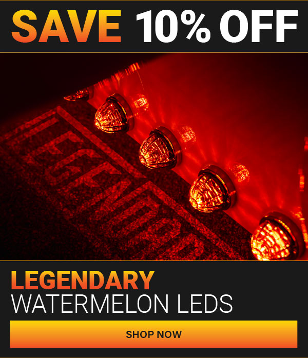Save 10% OFF Legendary Watermelon LEDS