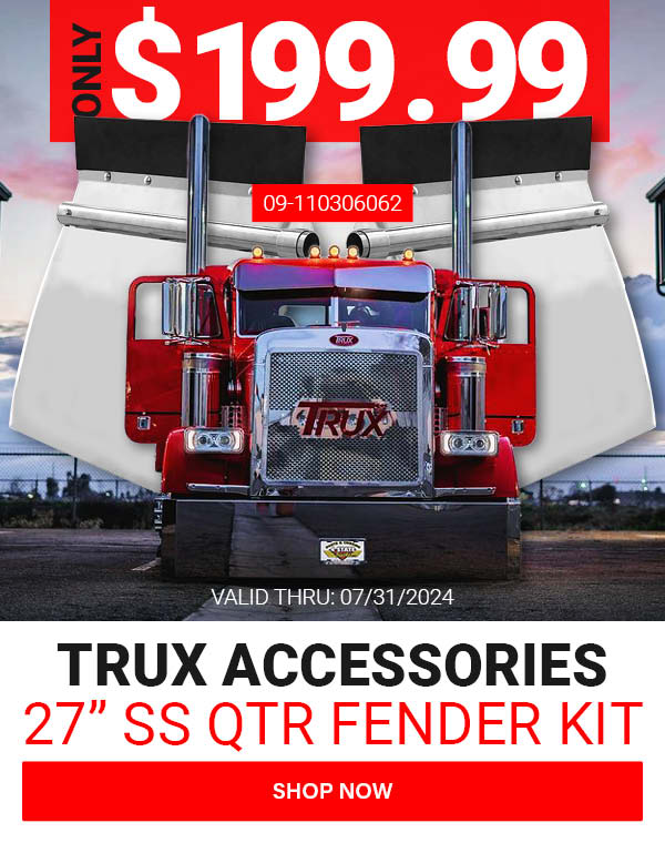 Only $199.99! Trux Accessories 27" SS Quarter Fender Kit! Valid Thru 7/31/2024