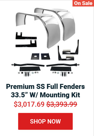 Premium SS Full Fenders 33.5" W/ Mounting Kit! Now: $3017.69 Was: $3393.99