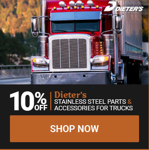 10% OFF Dieter's stainless steel parts & accessories for trucks!