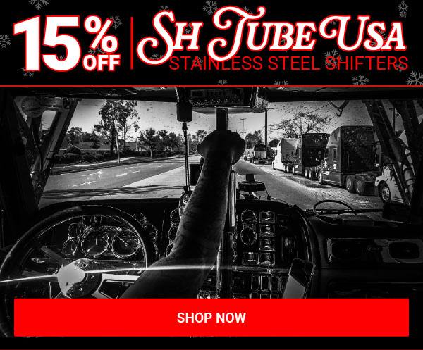 15% OFF All SH Tube Usa SS Shifters!