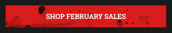 Shop February Sales!