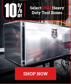 10% OFF Select CSM Heavy Duty Tool Boxes
