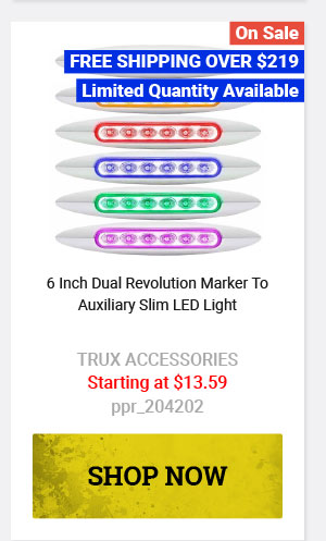 6 Inch Dual Revolution Marker To Auxiliary Slim LED Light Starting at $13.59