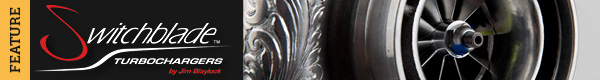 May Feature: Switchblade Turbochargers!