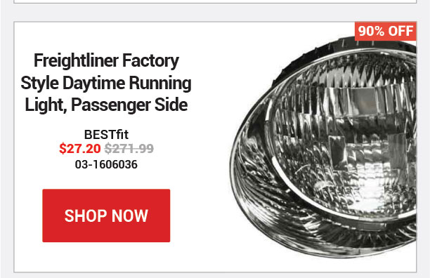 BESTfit Factory Style Daytime Running Light, Passenger Side For Freightliner Century SKU:03-1606036 Now: $27.20 Was: $271.99