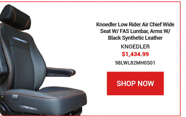 Knoedler Low Rider Air Chief Wide Seat W/ FAS Lumbar, Arms W/ Black Synthetic Leather SKU:98LWL82MH0S01 $1,434.99