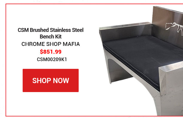 CSM Brushed Stainless Steel Bench Kit SKU:CSM00209K1 $851.99