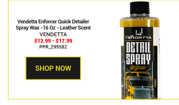 Vendetta Enforcer Quick Detailer Spray Wax - Leather Scent SKU:PPR_299582 $12.99 - $17.99
