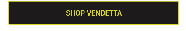 Shop Vendetta