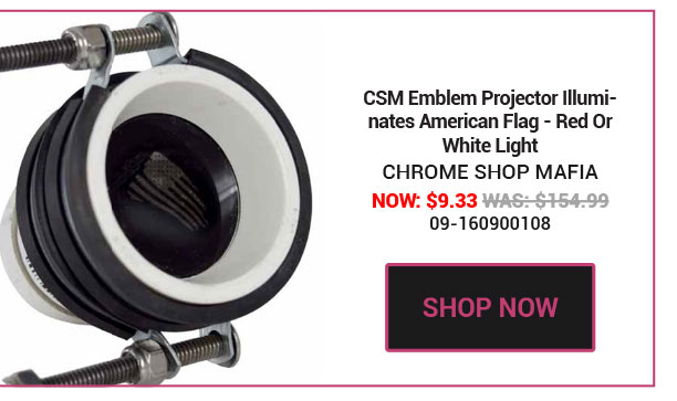 CSM Emblem Projector Illuminates American Flag - Red Or White Light SKU:09-160900108 Now: $9.33 Was: $154.99