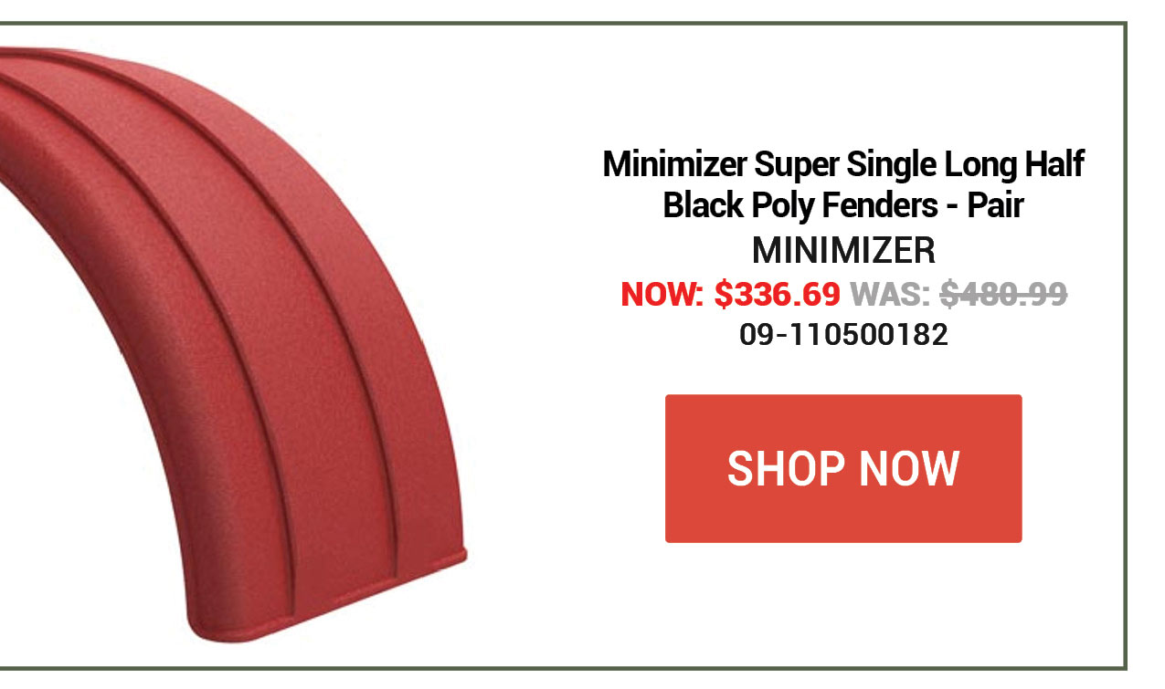 Minimizer Super Single Long Half Black Poly Fenders - Pair SKU:09-110500182 Now: $336.69 Was: $480.99