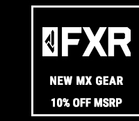 FXR: new mx gear 10% off MSRP 4 R g 