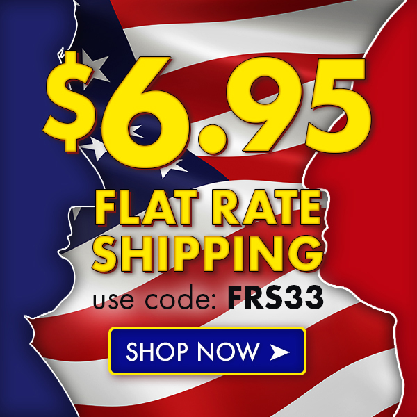 $6.95 Flat Rate Shipping. Use Code FRS33.