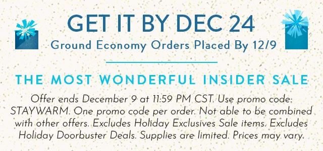 Get it by Dec 24th for ground economy orders placed by 12/9