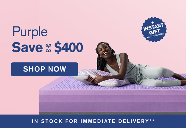 Purple Save up to $400 | SHOP NOW | INSTANT GIFT WITH PURCHASE | IN STOCK FOR IMMEDIATE DELIVERY**