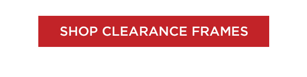 Shop Clearance Frames