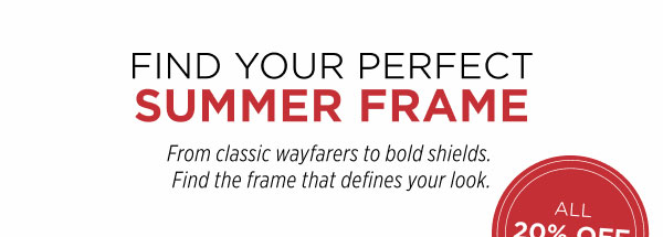 Find Your Perfect Summer Frame