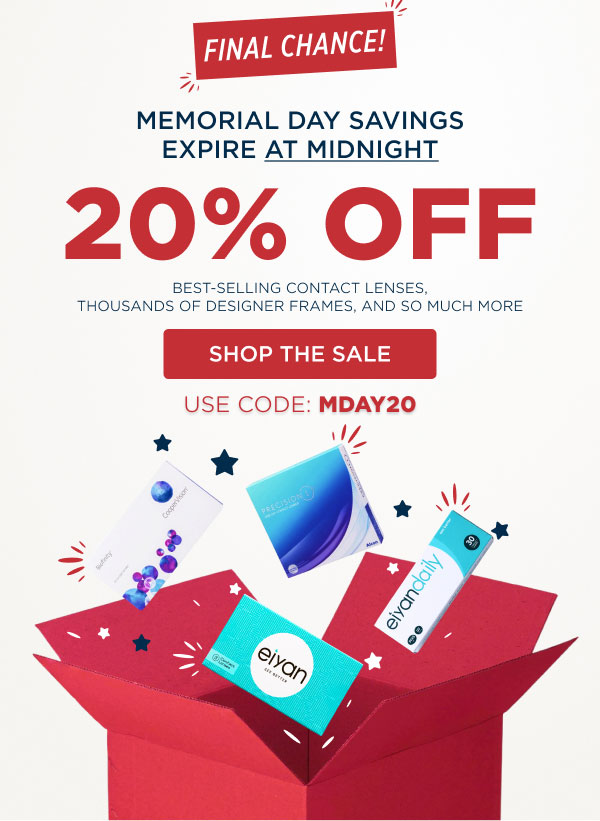 Final Chance! Memorial Day Savings Expire At Midnight - 20% Off | Shop The Sale