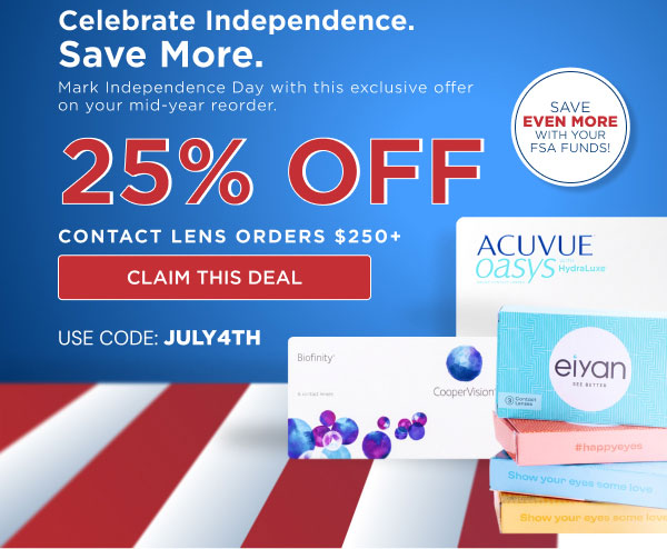 Celebrate Independence. Save More. 25% Off Contact Lens Orders $250+ | Claim This Deal