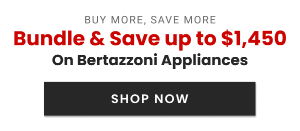 Bertazzoni Buy More, Save More Rebate