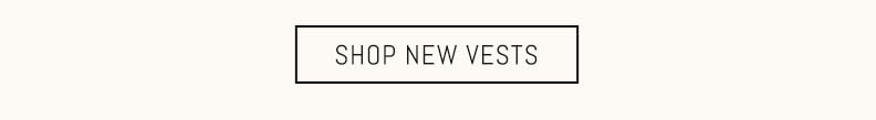 Shop New Vest