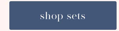 Shop Sets