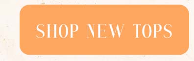 Shop New Tops