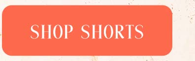Shop Shorts