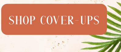 Shop Cover-ups