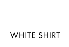 DISCOVER THE SIGNATURE WHITE SHIRT
