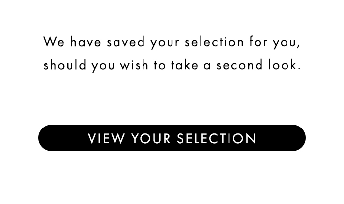 View Your Selection