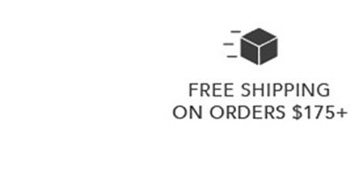 Free Shipping on All Orders $175+