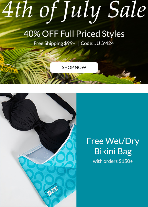 Shop 40% Off 4th and free shipping $99_ plus wet dry bikini bag on orders $150+