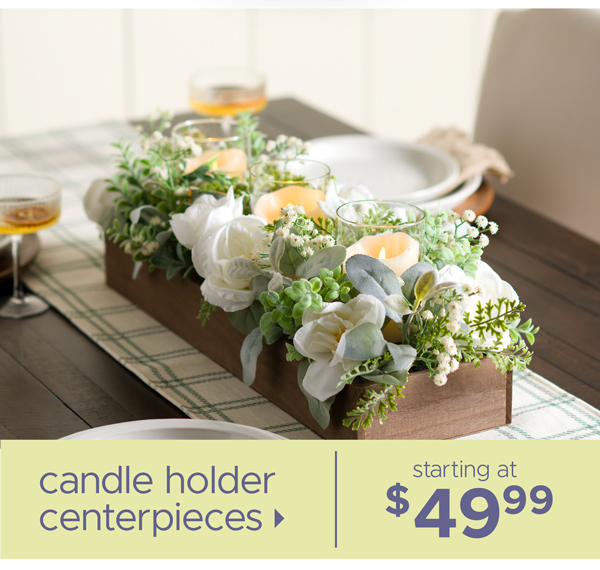 Candle Holder Centerpieces