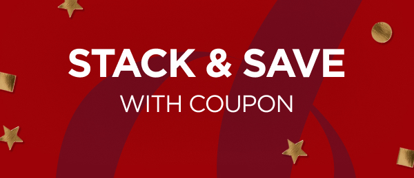 Stack & Save with Coupon