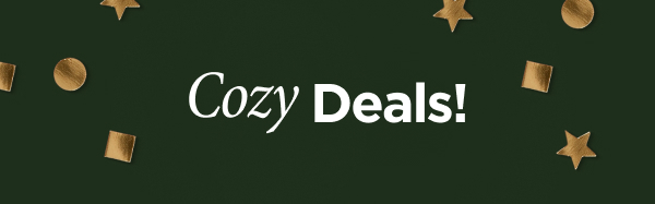 Cozy deal