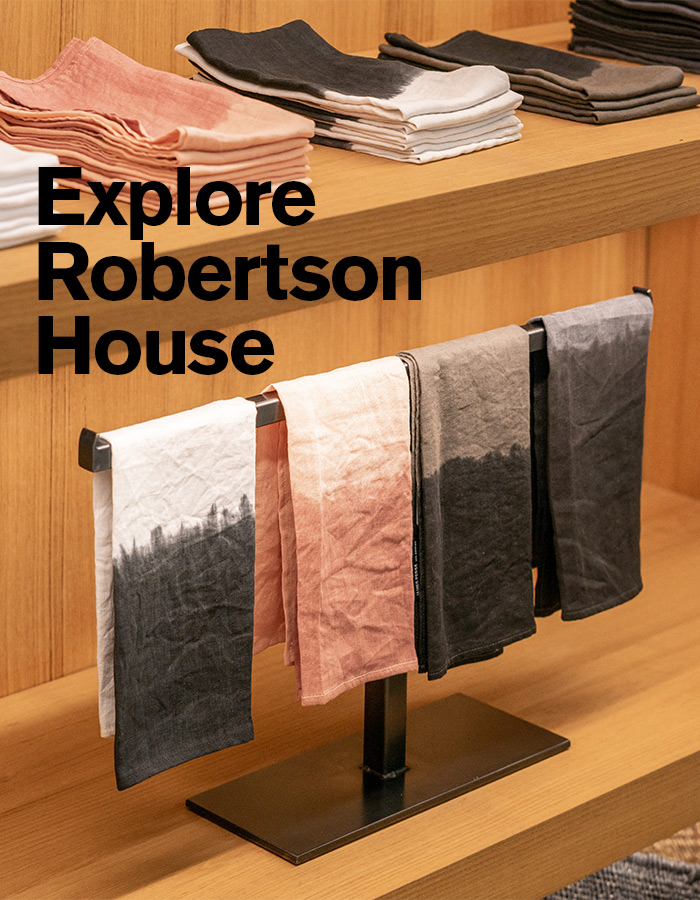 EXPLORE ROBERTSON HOUSE