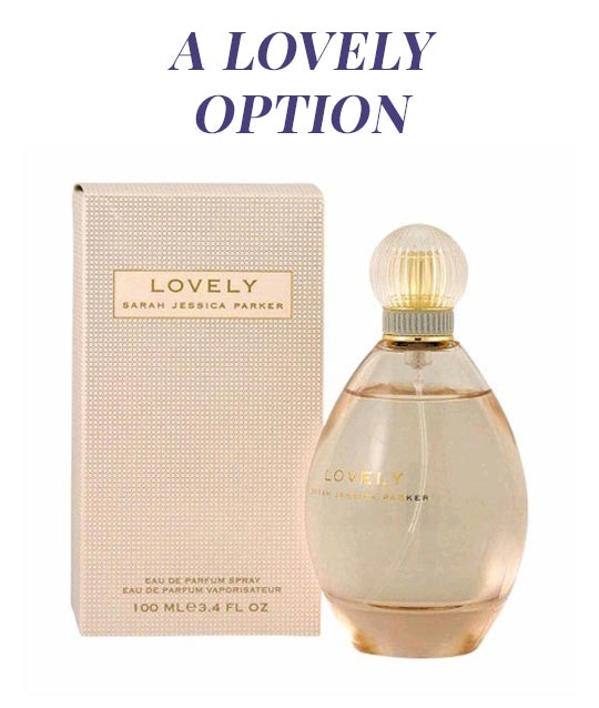A Lovely Option - Lovely by Sarah Jessica Parker