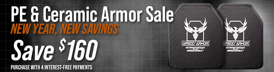 SAVE $160 on PE & Ceramic Armor