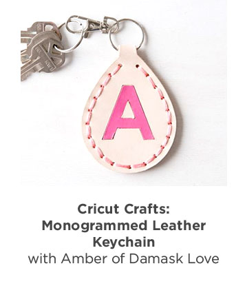 Cricut Crafts: Monogrammed Leather Keychain