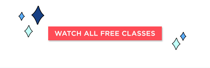 WATCH ALL FREE CLASSES