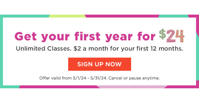 Get Your First Year for $24!