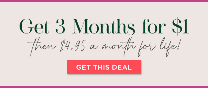 Get 3 Months for $1