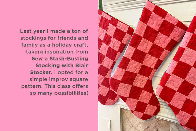 Sew a Stash-Busting Stocking