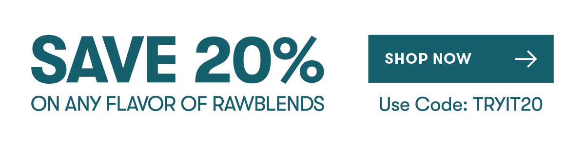 Save 20% on Any Flavor of RawBlends Dog Food