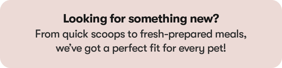 Looking for Something New?