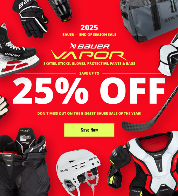 Save up to 25% on Bauer Vapor skates, gloves, protective, and pants