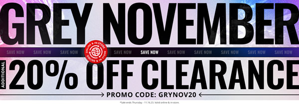 Grey November: 20% Off Clearance